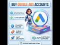 Ready to Advertise? Buy Premium Google Ads Accounts