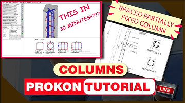 Prokon Tutorial Session | Column Design and Reinforcement Details | Column Reinforcement Detailing