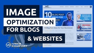 How to Optimize Images for your Blog and Website