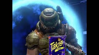 Doom slayer eats Takis