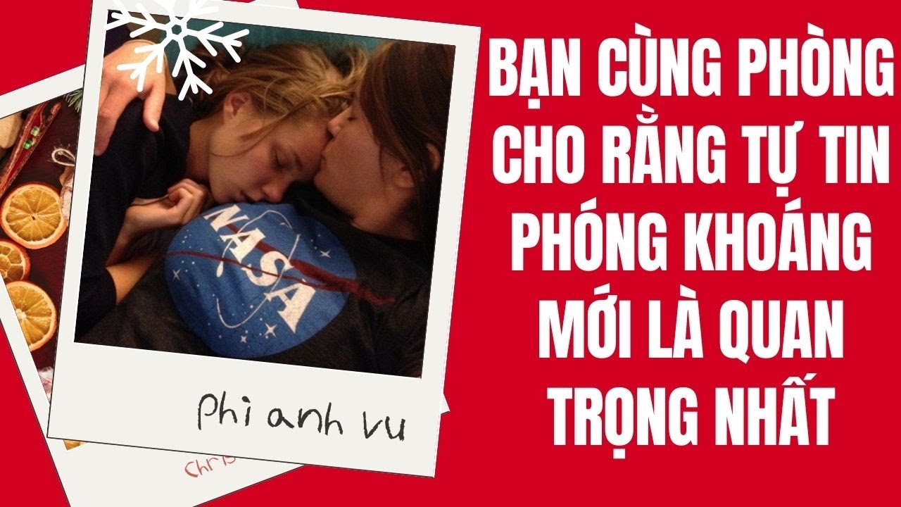 [Truyện Audio] Bạn Cùng Phòng Cho Rằng Tự Tin Phóng Khoáng Mới Là Quan Trọng Nhất | Phi Anh Vũ