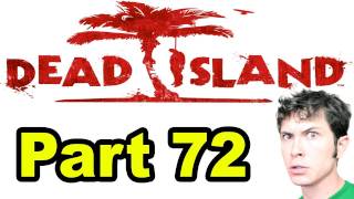 AUTOMATIC RIFLE - Dead Island - Part 72