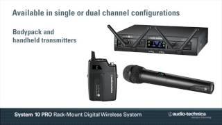 audio-technica System 10 PRO Rackmount Digital Wireless System Overview | Full Compass