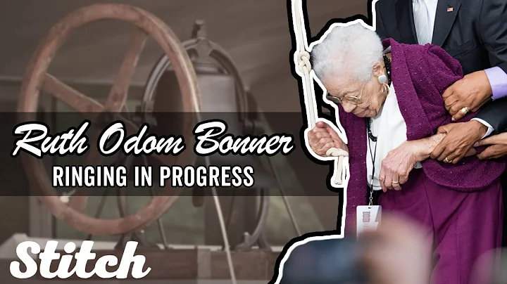 Why Ruth Odom Bonner Was Chosen To Ring The Freedo...