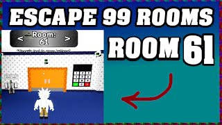 ROOM 61 ESCAPE 99 ROOMS Roblox Walkthrough [Full Guide English] 🗝️