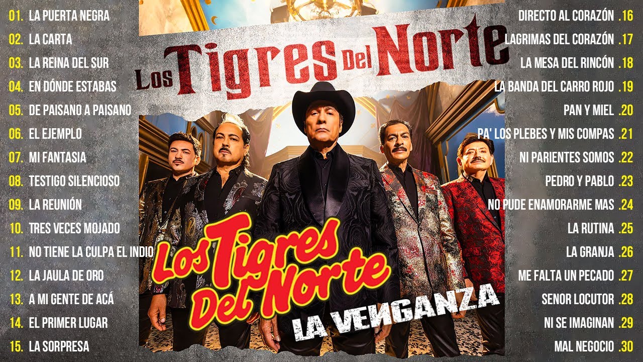 Los Tigres Del Norte Álbum Completo 2024 🔥 MIX LOS TIGRES DEL NORTE