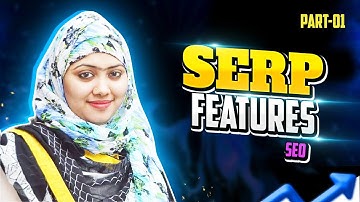 Maximize Your Visibility with SERP Features: Boost Your SEO Strategy!