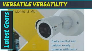Axis M2025-LE Network Camera: The Ultimate Surveillance Solution?