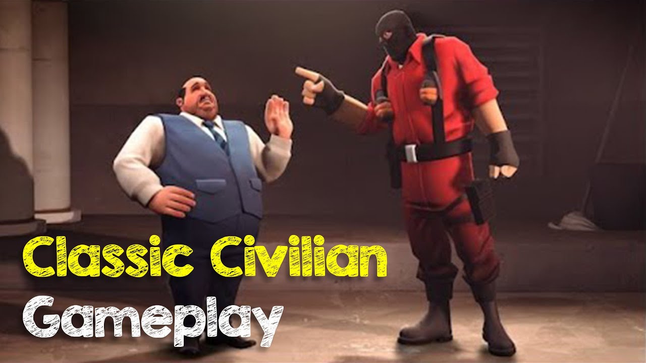 گیم پلی بازی Team Fortress 2 Classic Civilian Gameplay