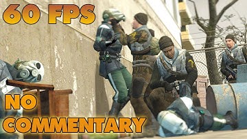 Half-Life 2: THE CITIZEN - Full Walkthrough