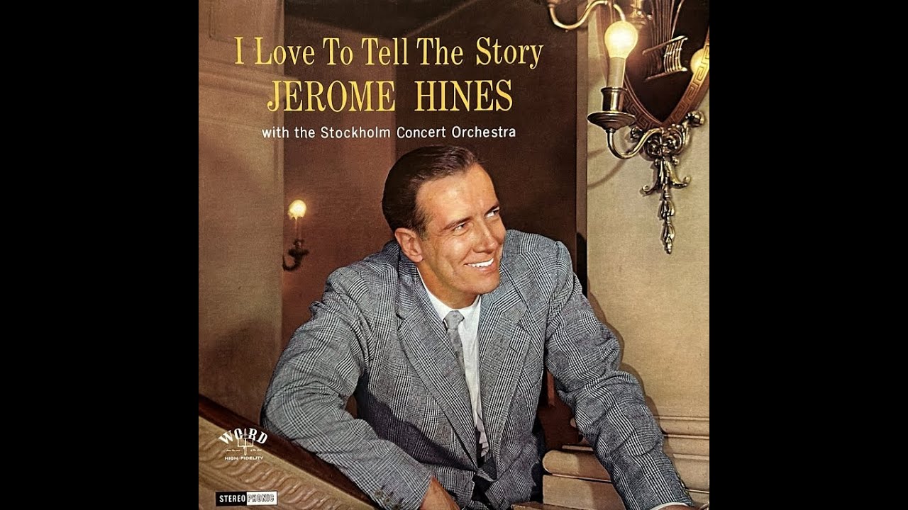 Jerome Hines - I Love To Tell The Story 1966 [Full Album]