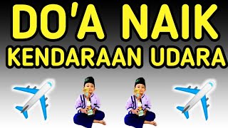 DOA NAIK KENDARAAN UDARA