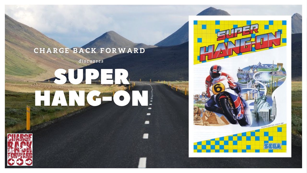 SUPER HANG-ON - CHARGE BACK FORWARD