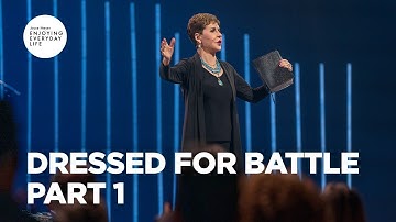 Dressed for Battle - Part 1 | Joyce Meyer | Enjoying Everyday Life Teaching