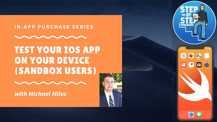 How To Test In-App Purchases on Your iOS Device (Sandbox Users) - Swift 5