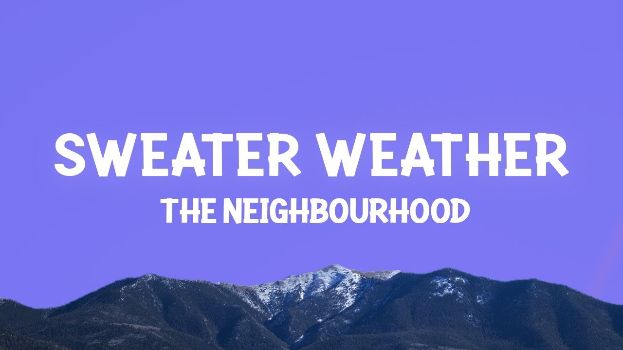 The Neighbourhood • Sweater Weather . .  #theneighbourhood#lyrics#indiemusic#theneighbourhoodlyrics