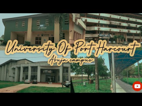 Uniport + Abuja Campus Before Students Resume + university Of Port Harcourt | itsjanederry