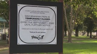 Yuba City closes park over safety concerns @fox40