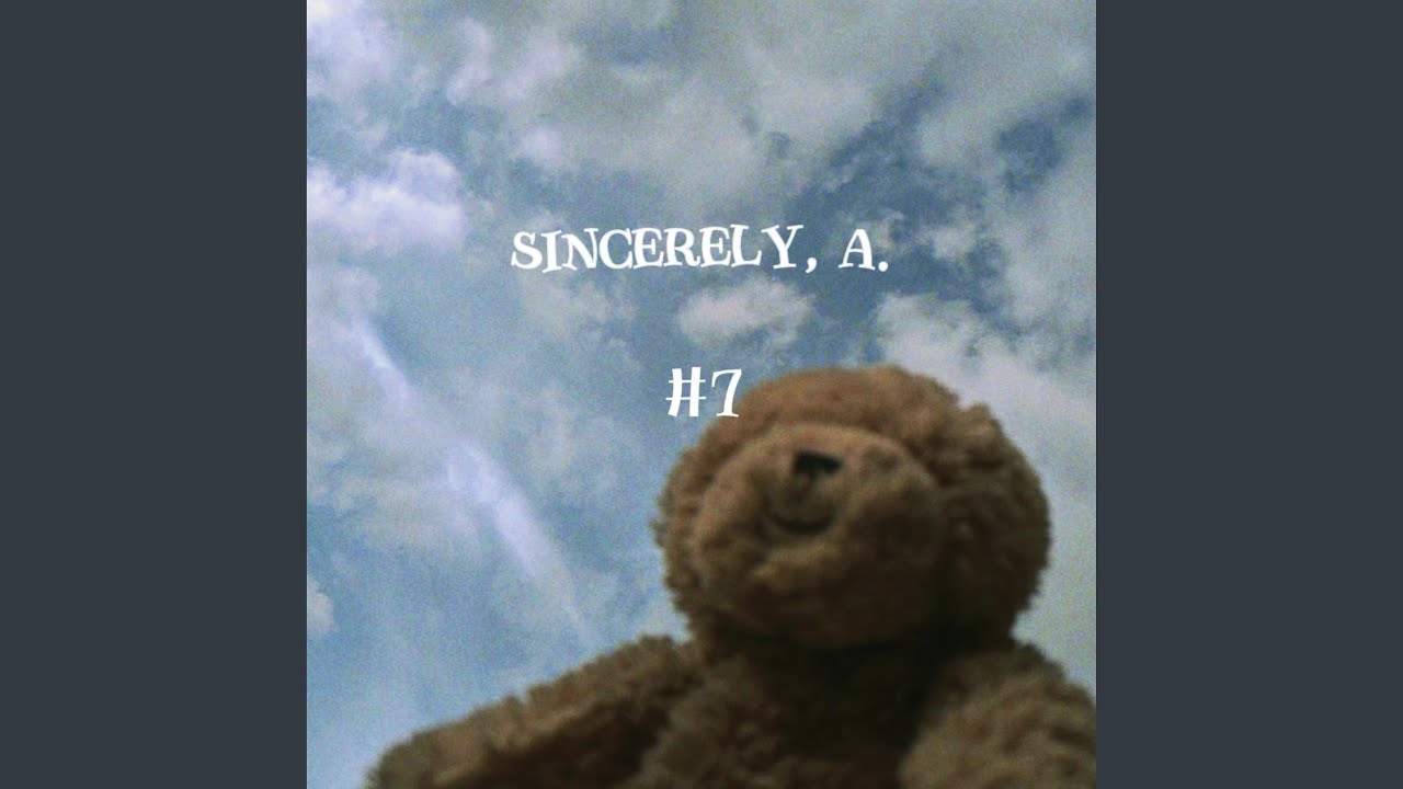 Watch Sincerely, A. on YouTube Watch Sincerely, A. on YouTube