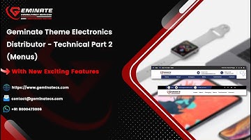 Geminate Theme Electronics Distributor - Technical Part 2 (Menus)