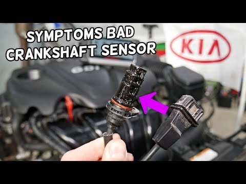 SYMPTOMS OF BAD CRANKSHAFT POSITION SENSOR KIA SORENTO KIA SPORTAGE