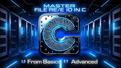 Mastering File I/O in C: From Basics to Advanced