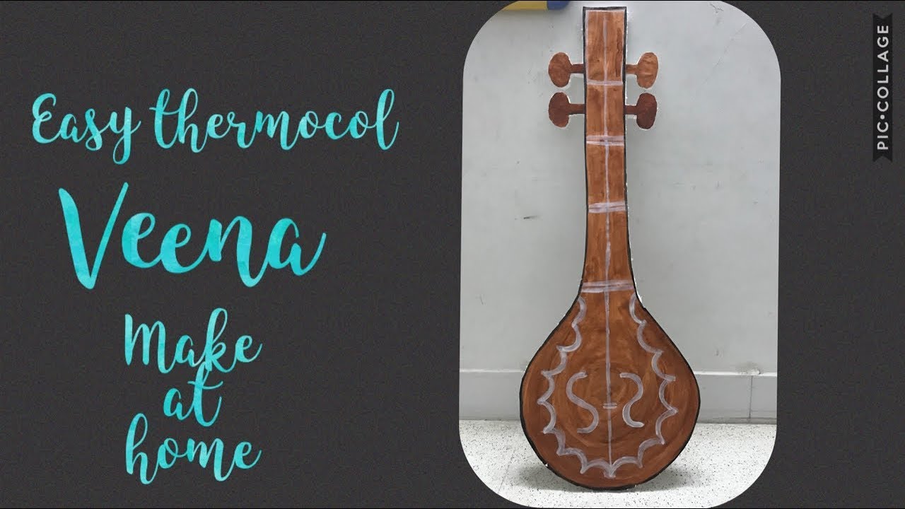 Easy Thermocol Veena make at home For Fancy Dress competition YouTube