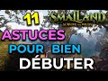 Smalland  11 astuces pour bien debuter