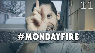 #MONDAYFIRE — Wk 11 | Anxiety or thankfulness?