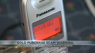 Gold scam warning in Pima County