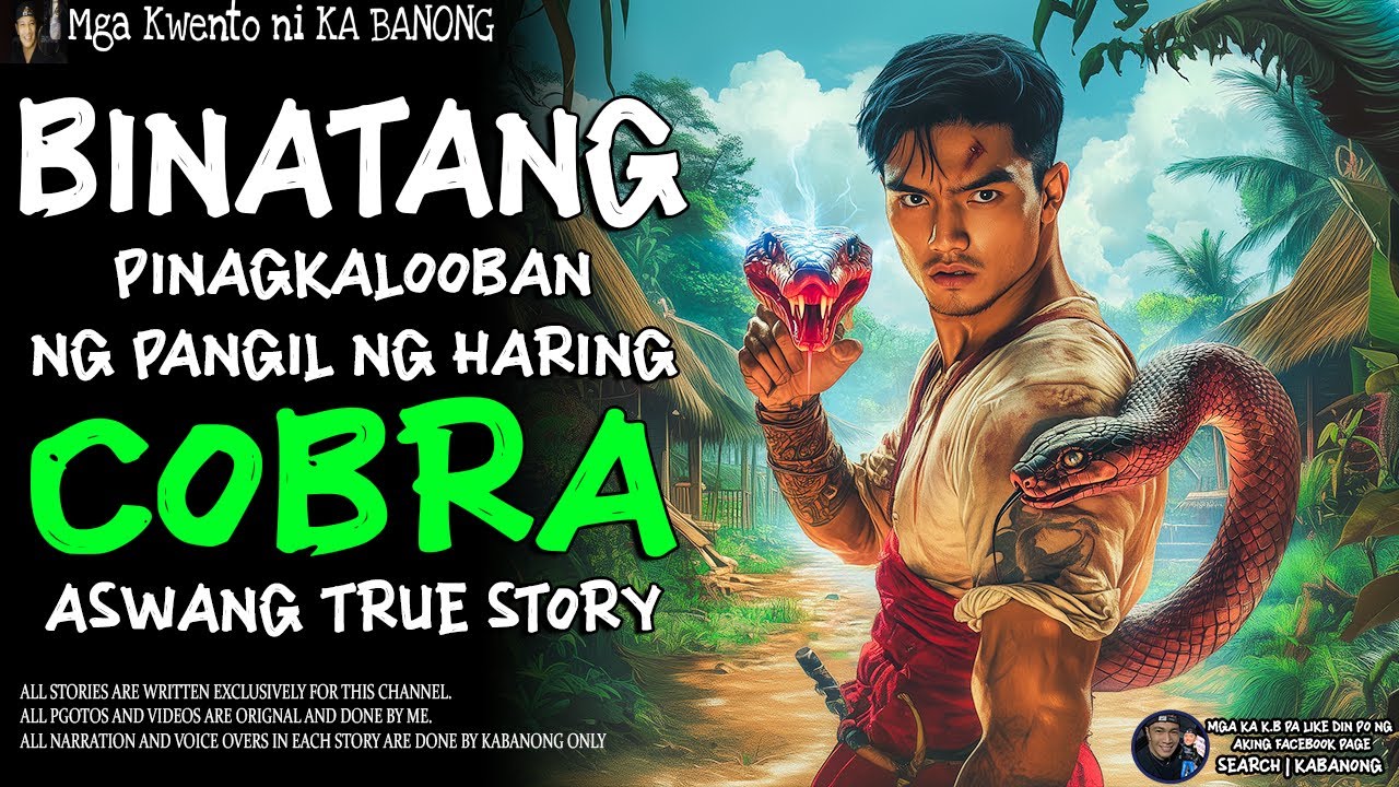 BINATANG PINAGKALOOBAN NG PANGIL NG HARING COBRA (Aswang True Story)