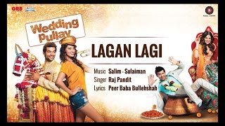 This is the full audio track of song 'lagan lagi' from film 'wedding
pullav'. extremely beautiful poetry by peer baba bullehsha, has been
compos...