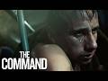 A Life or Death Gamble For Oxygen | The Command | Matthias Schoenaerts, Colin Firth
