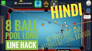 8 Ball Pool Long Line Hack in Android Without Root And Without Getting Banned Hindi 2018 screenshot 1