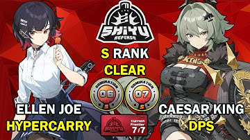 Ellen Joe & Caesar King! | Shiyu Defense 6-7 S Clear | Zenless Zone Zero ZZZ 2.2【ゼンゼロ】