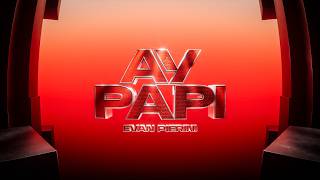 Evan Pierini - Ay Papi (Official Visualizer) Guide
