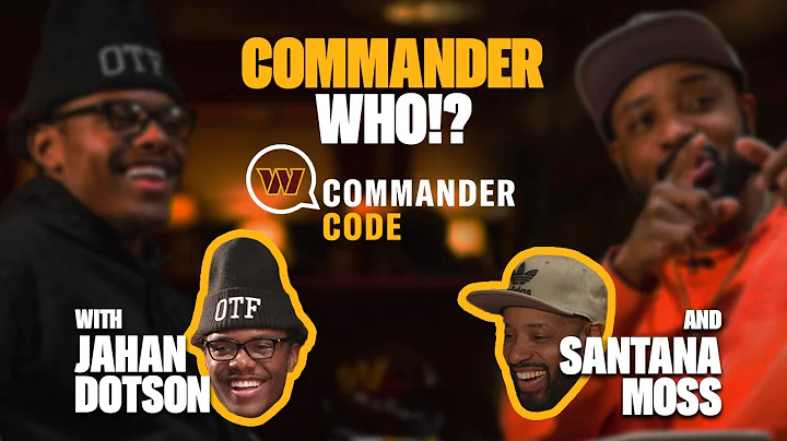 Jahan Dotson and Santana Moss play Commander Who!?...