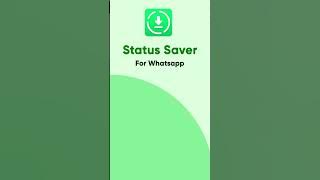 Save and Share WhatsApp Statuses Easily with WhatsApp Status Saver App - Download Now!