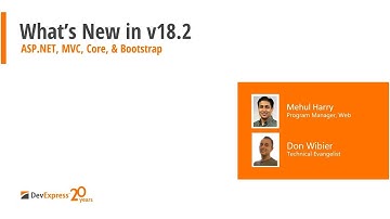 New in v18.2 - ASP.NET, MVC, Core, and Bootstrap Controls