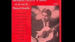 Video thumbnail of "Manuel Bonilla - cuando el Señor me Hallo.wmv"