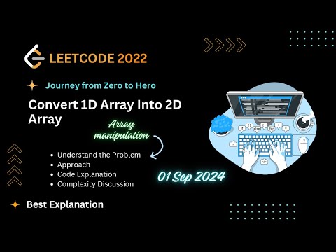 2022. Convert 1D Array Into 2D Array | Leetcode POTD Explained