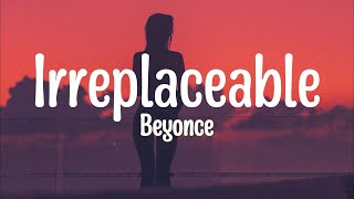 Beyoncé - Irreplaceable (Lyrics) Resimi