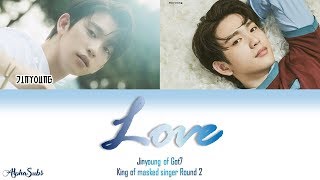 Jinyoung [진영] of GOT7 - Love 