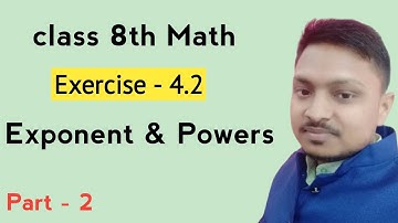 Exponent and Powers // Class 8th Math // Q-2/Ex-4.2 // With PDF