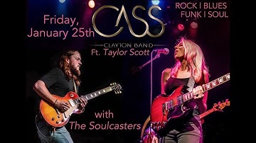 Cass Clayton Band - Stargazers 1-25-19
