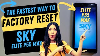 How to Factory Reset Hard Reset Sky Elite P55 Max  Factory Reset Sky Devices