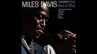 MILES DAVIS - KIND OF BLUE - 50TH ANNIVERSARY COLLECTOR'S EDITION CD ONE (1959)