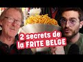 Francis nous rvle 2 secrets de la frite belge  arc frites prequel
