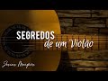 Segredos de um Violão - Josias Marques - Hinos Avulsos CCB “Voz &amp; Violão”