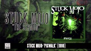 STUCK MOJO - The Sermon (Album Track)